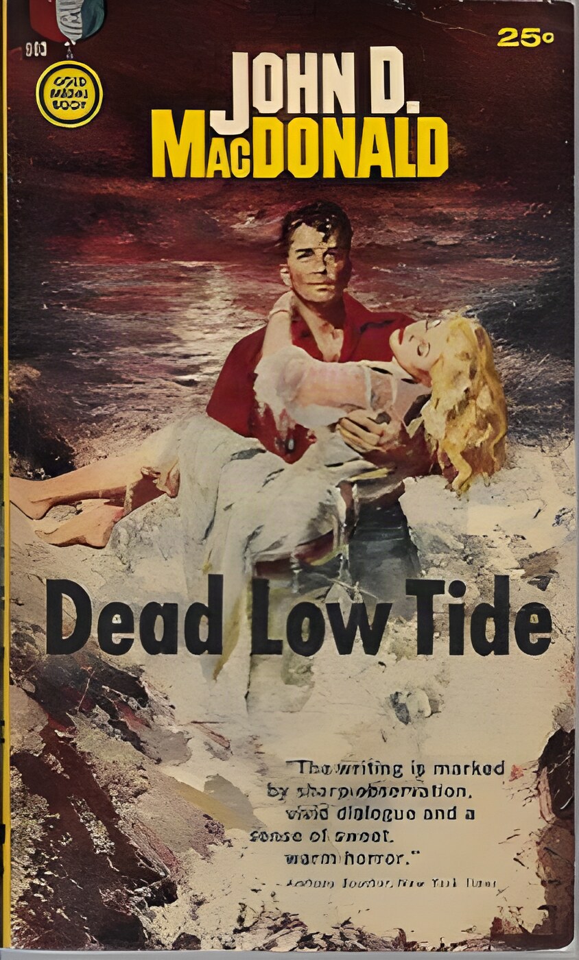 Dead Low Tideby: MacDonald, John D.