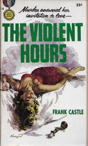 Violent Hours, Theby: Castle, Frank