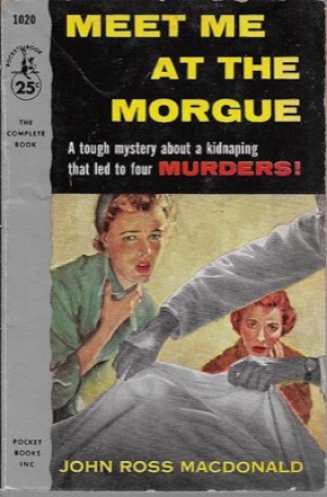 Meet me at the Morgueby: MacDonald, John Ross