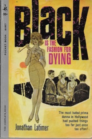 Black is the Fashion For Dyingby: Latimer, Jonathan