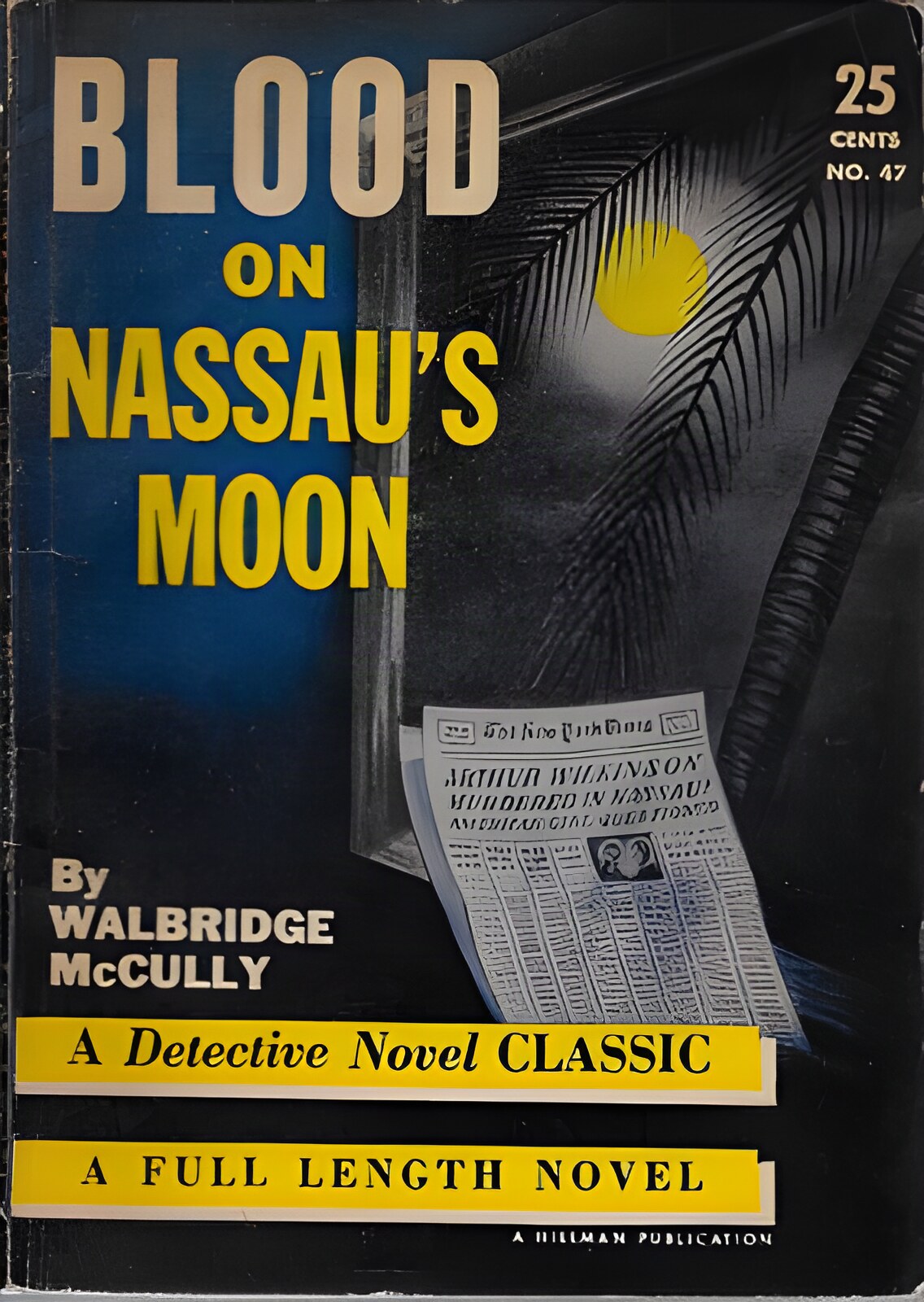 Blood on Nassau's Moonby: McCully, Walbridge