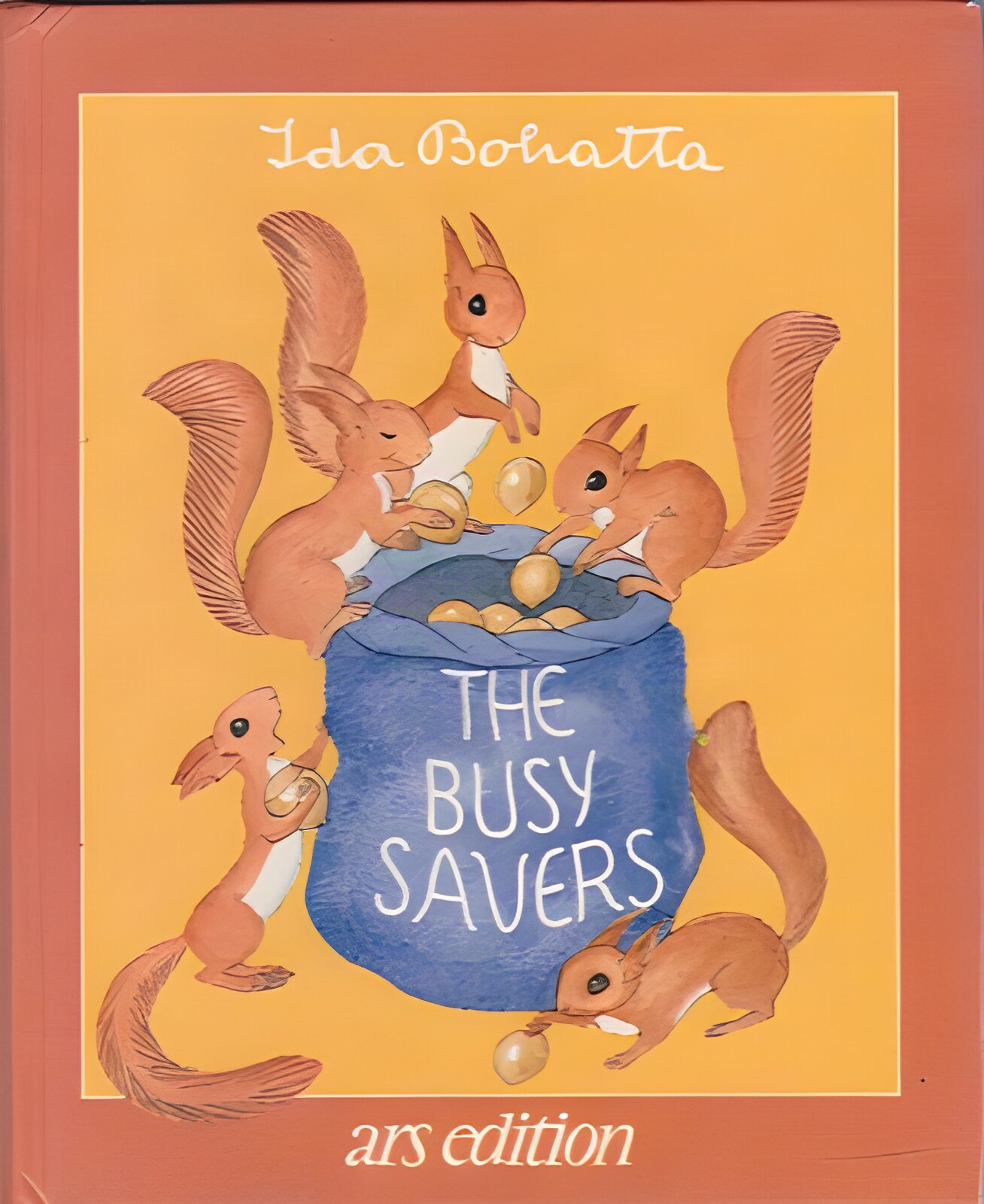 The Busy Saversby: Bohatta, Ida 