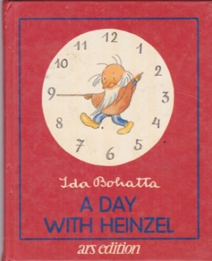 A Day With Heinzelby: Bohatta, Ida 