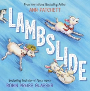 Lambslideby: Ann Patchett