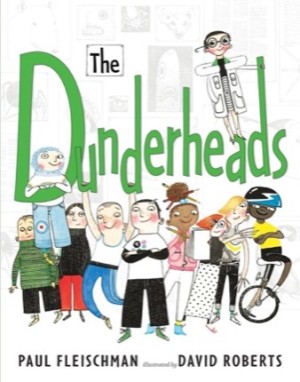 The Dunderheadsby: Fleischman, Paul/David Roberts