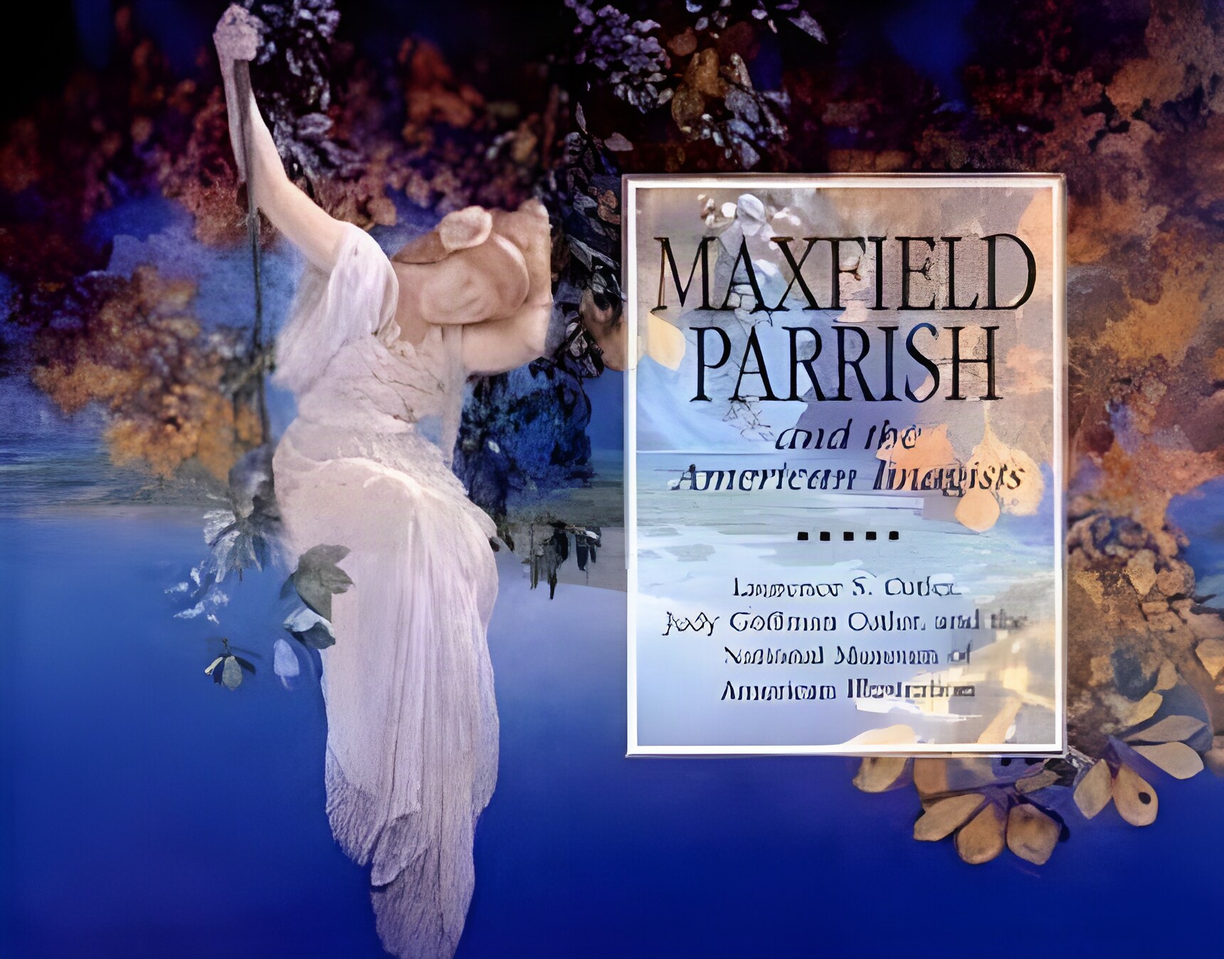 Maxfield Parrish and the American Imagists (SIGNED COPY)by: Cutler, Laurence C. & Judy A. G. Cutler
