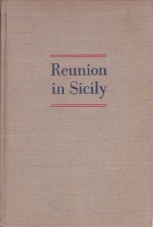 Reunion in Sicilyby: Jerre Mangione