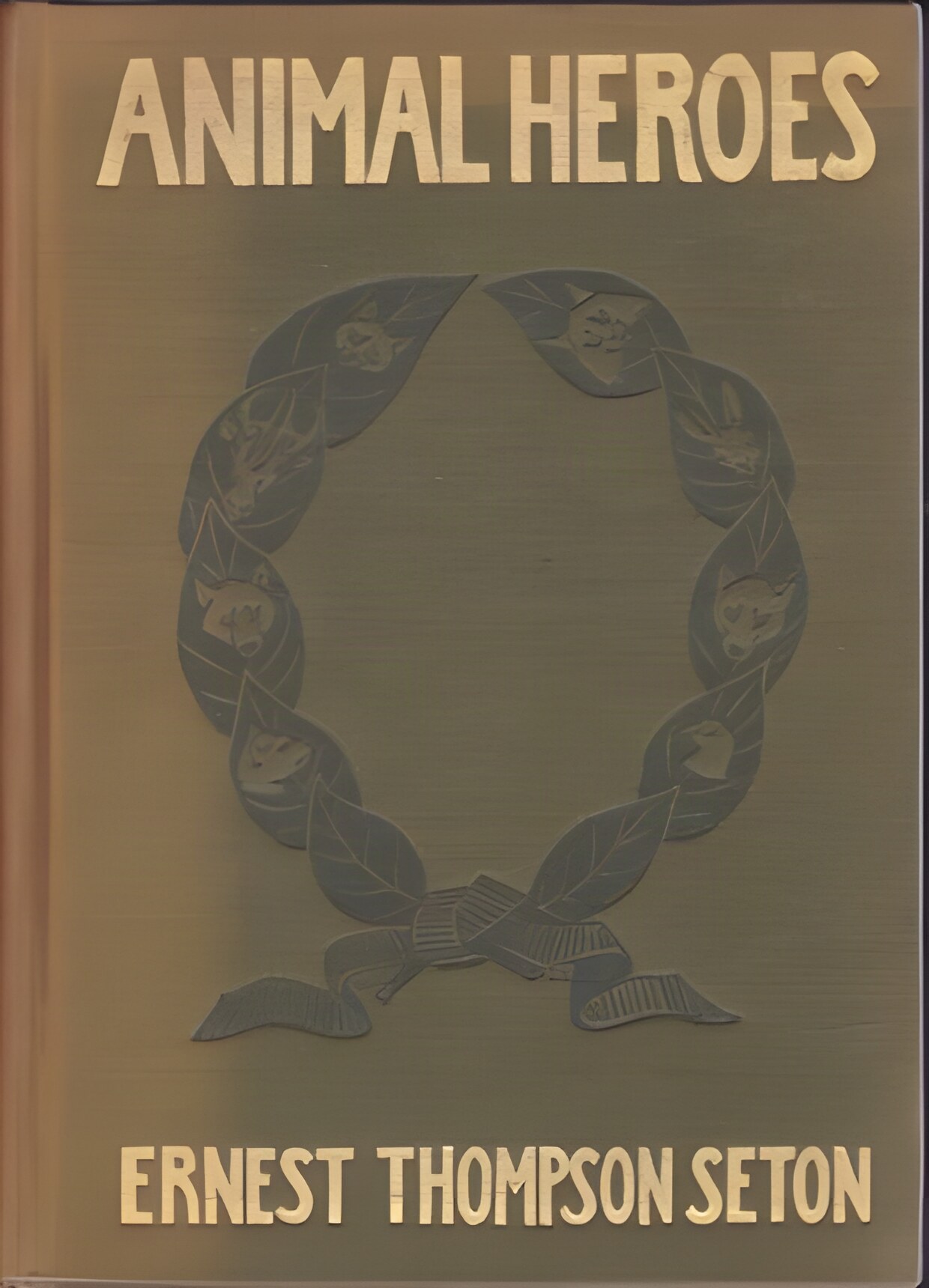 Animal Heroesby: Seton, Ernest Thompson