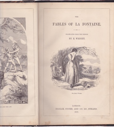 THE FABLES OF LA FONTAINEby: de la Fontaine, Jean/E. Wright (transl.)