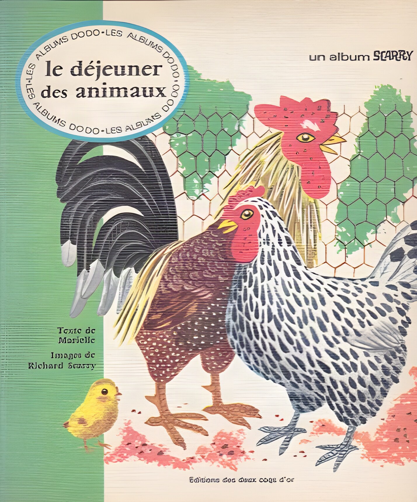 le dejeuner des animaux (The Animal's Lunch) LES ALBUMS DODO by: Richard Scarry