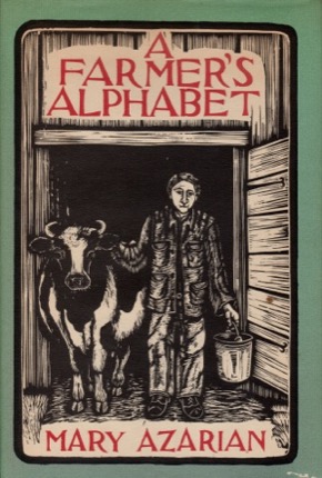 A Farmer's Alphabet (SIGNED COPY)by: Azarian, Mary