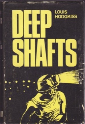 Deep Shaftsby: Louis Hodgkiss