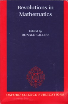 Revolutions in Mathematicsby: Donald Gillies (Ed.) 