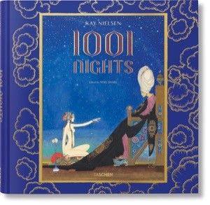 1001 Nightsby: Nielsen, Kay, Editor: Daniel, Noel