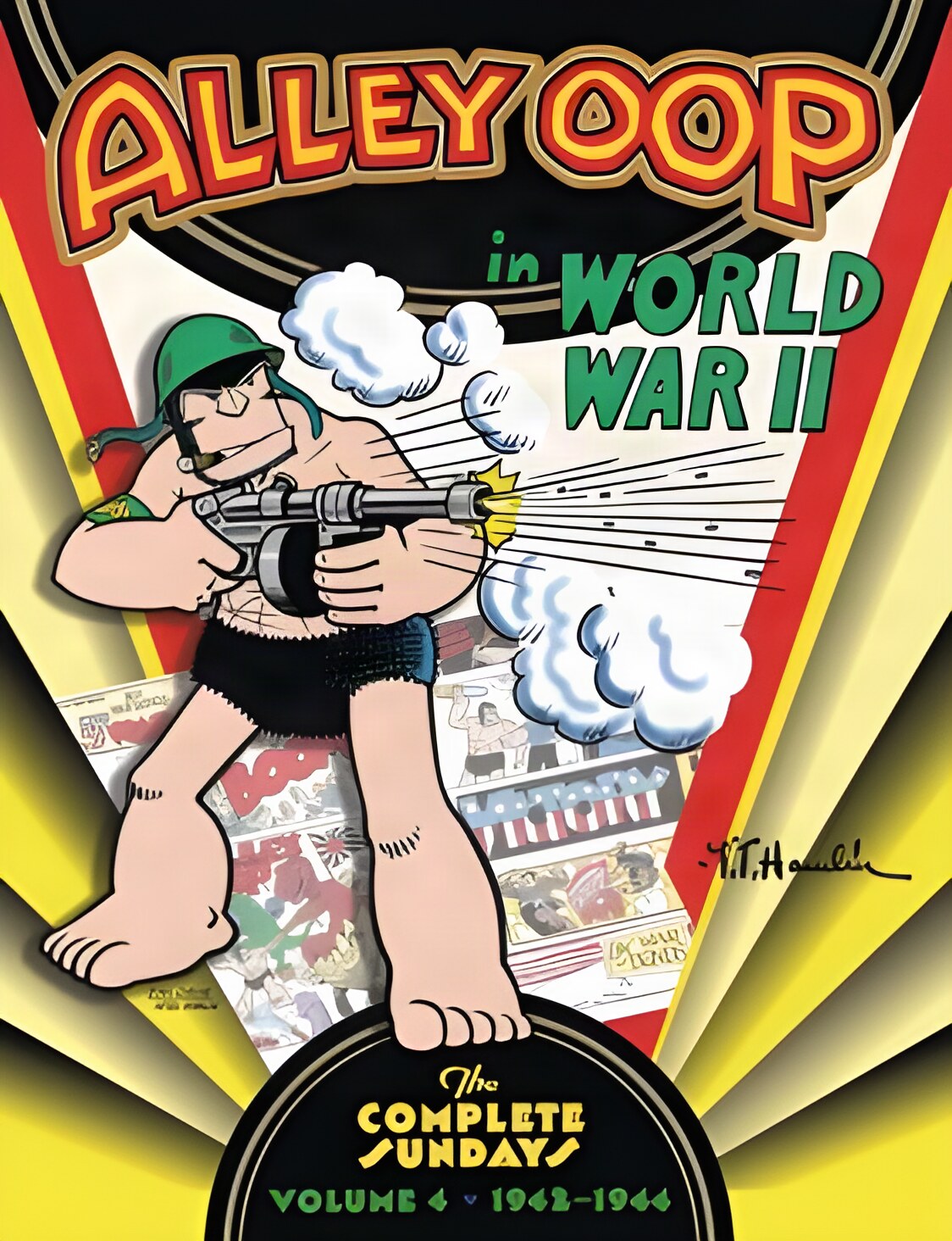 ALLEY OOP IN WORLD WAR II: THE COMPLETE SUNDAYS VOL 04 1942-1944by: V.T. Hamlin