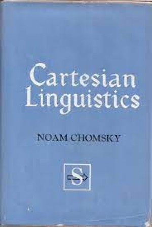 Cartesian Linguistics: A Chapter in the History of Rationalist Thoughtby: Chomsky, Noam