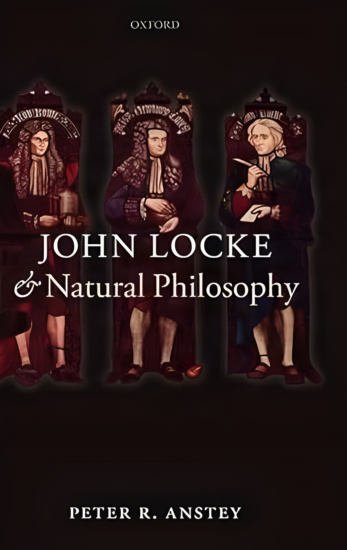 John Locke and Natural Philosophyby: Anstey, Peter R. 