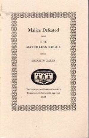 Malice Defeated and The Matchless Rogue (1680 )by: Elizabeth Cellier