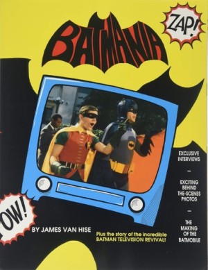 Batmania by: Van Hise, James