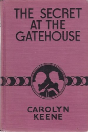 The Secret at the Gatehouse (The Dana Girls Mystery Stories) by: Keene, Carolyn