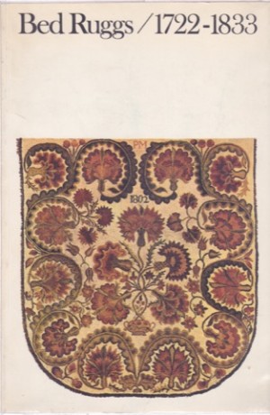 Bed Ruggs / 1722-1833 by: Wadsworth Atheneum