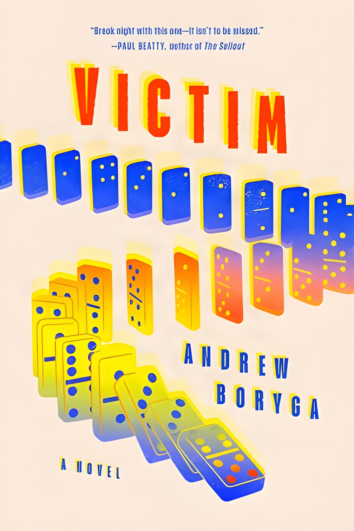 Victim: A Novel by: Boryga, Andrew