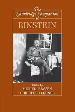 The Cambridge Companion to Einstein by: Janssen, Michel; Lehner, Christoph (Editors)