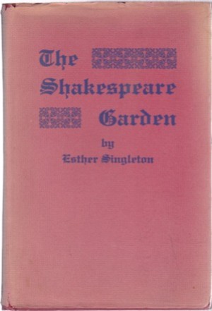 The Shakespeare Gardenby: Singleton, Esther