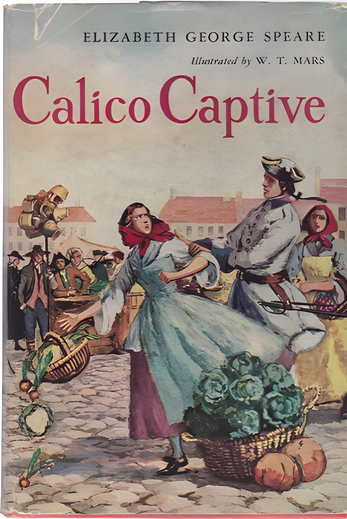 Calico Captiveby: Elizabeth G. Speare