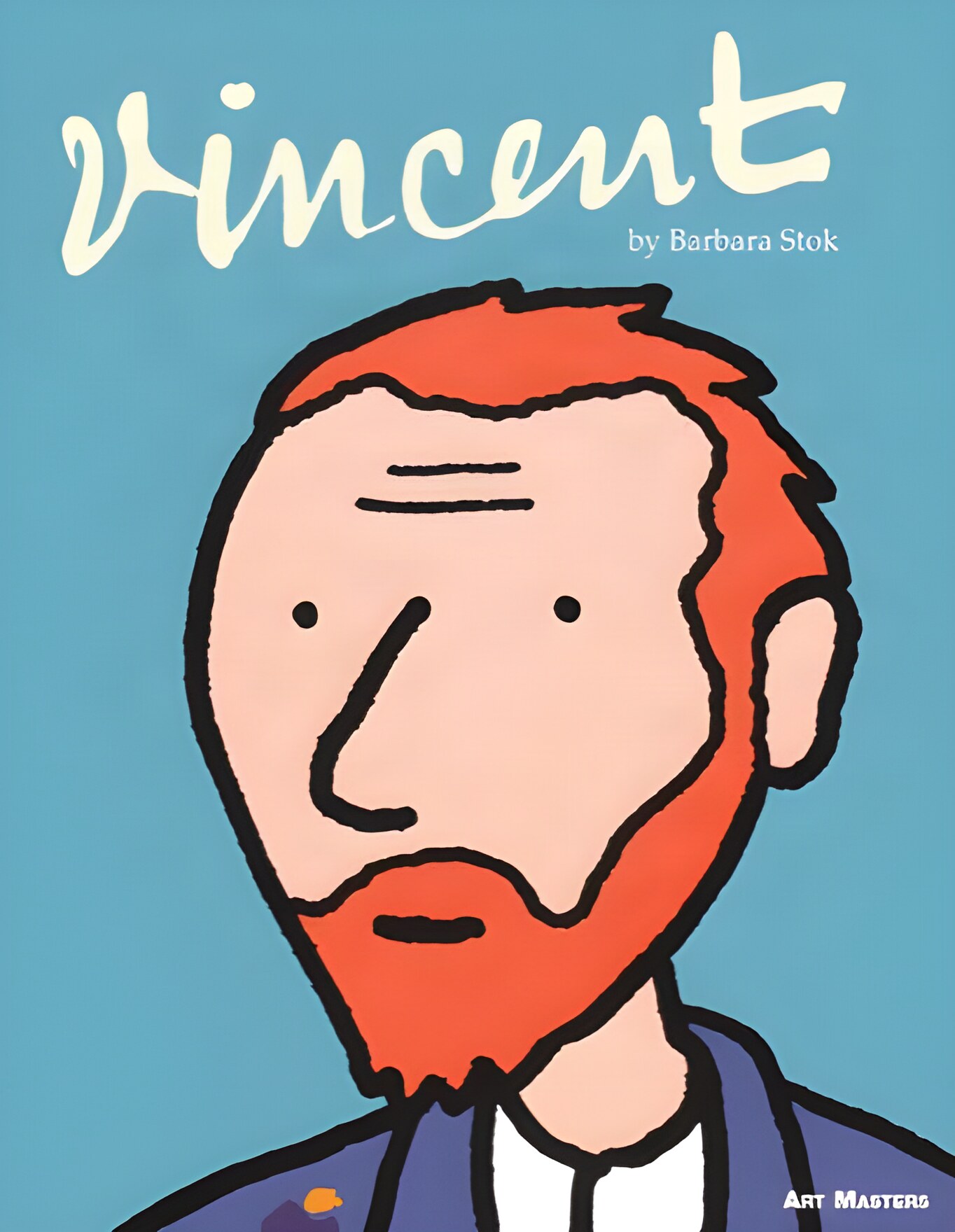 Vincent by: Barbara Stok
