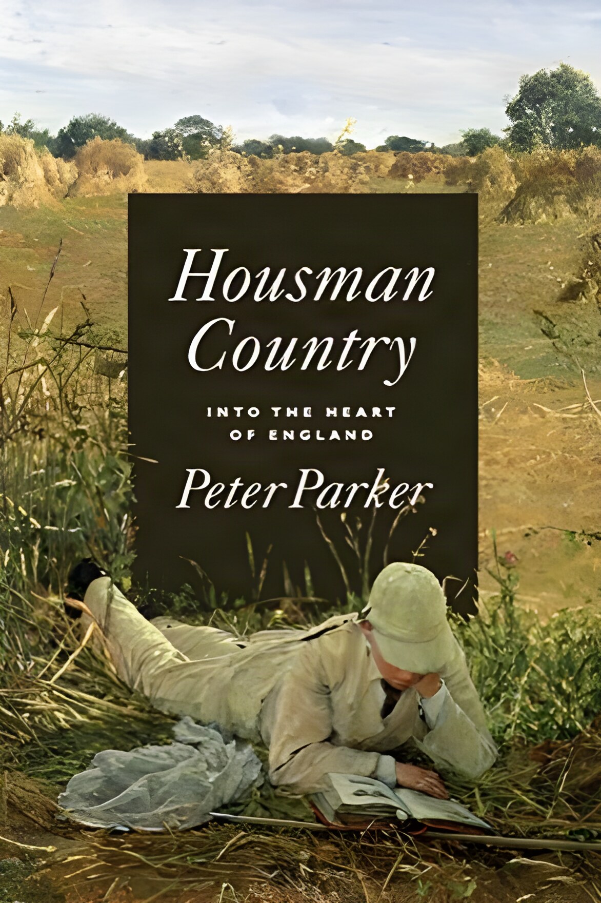 Housman Country: Into the Heart of Englandby: Parker, Peter