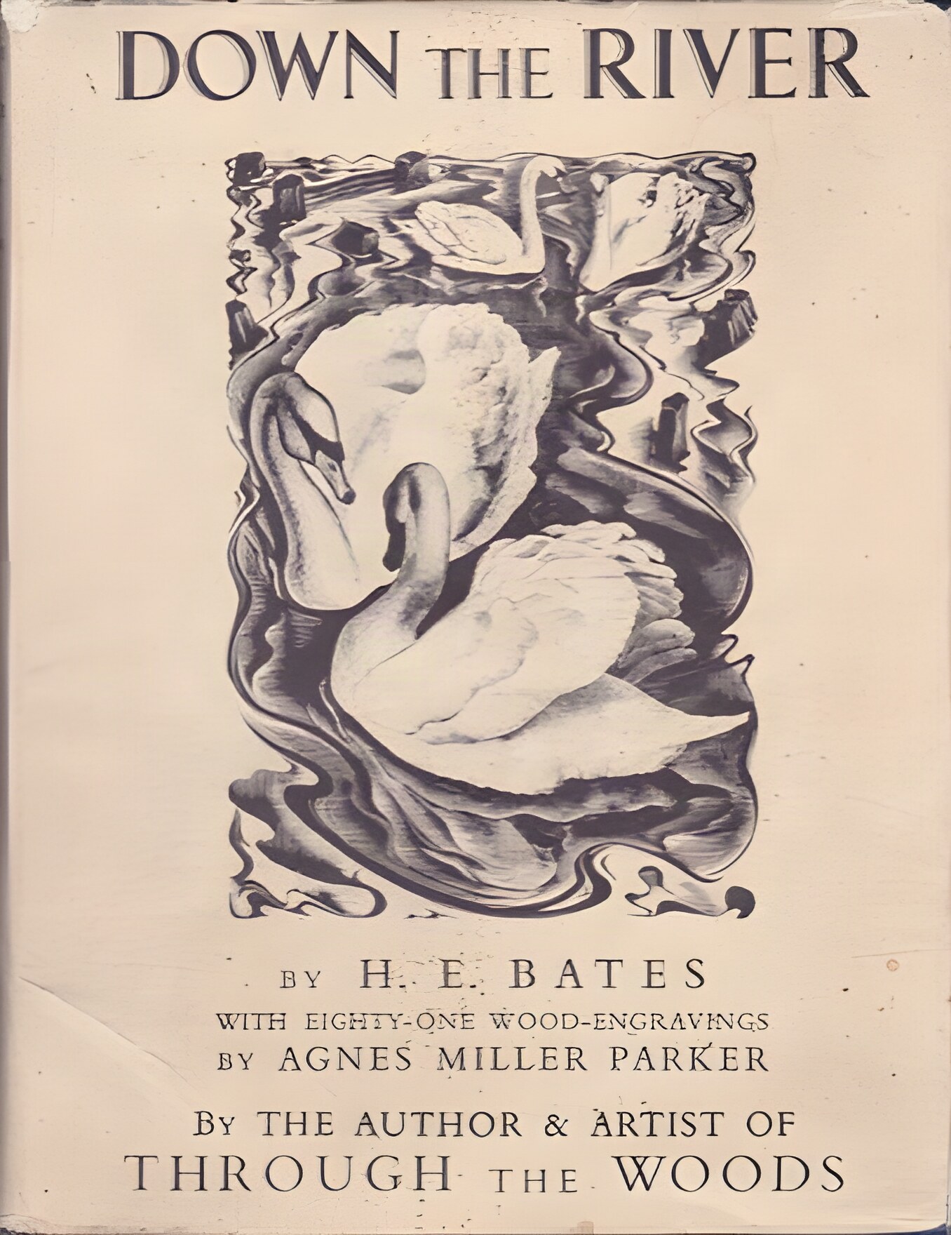 Down the Riverby: Bates/Agnes Miller Parker, H. E.