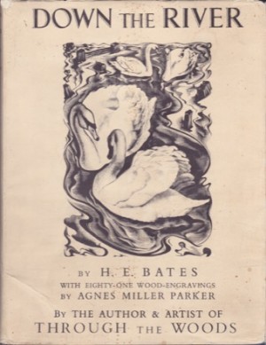 Down the Riverby: Bates/Agnes Miller Parker, H. E.