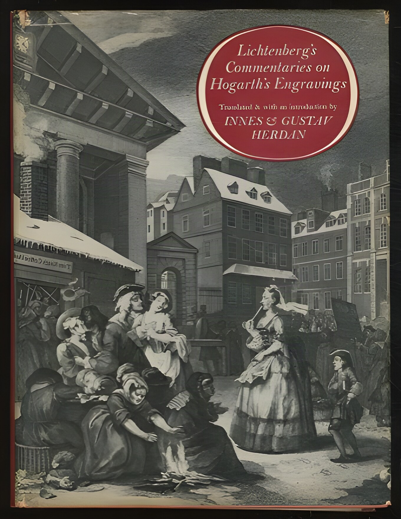 Lichtenberg's Commentaries on Hogarth's Engravings by: Herdan, Innes & Gustav (translated by) 