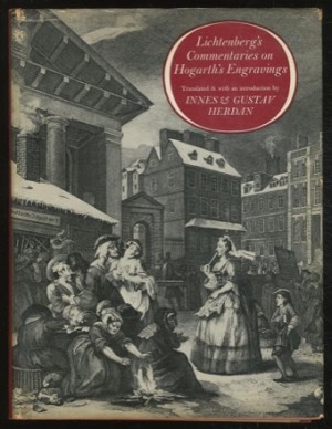 Lichtenberg's Commentaries on Hogarth's Engravings by: Herdan, Innes & Gustav (translated by) 