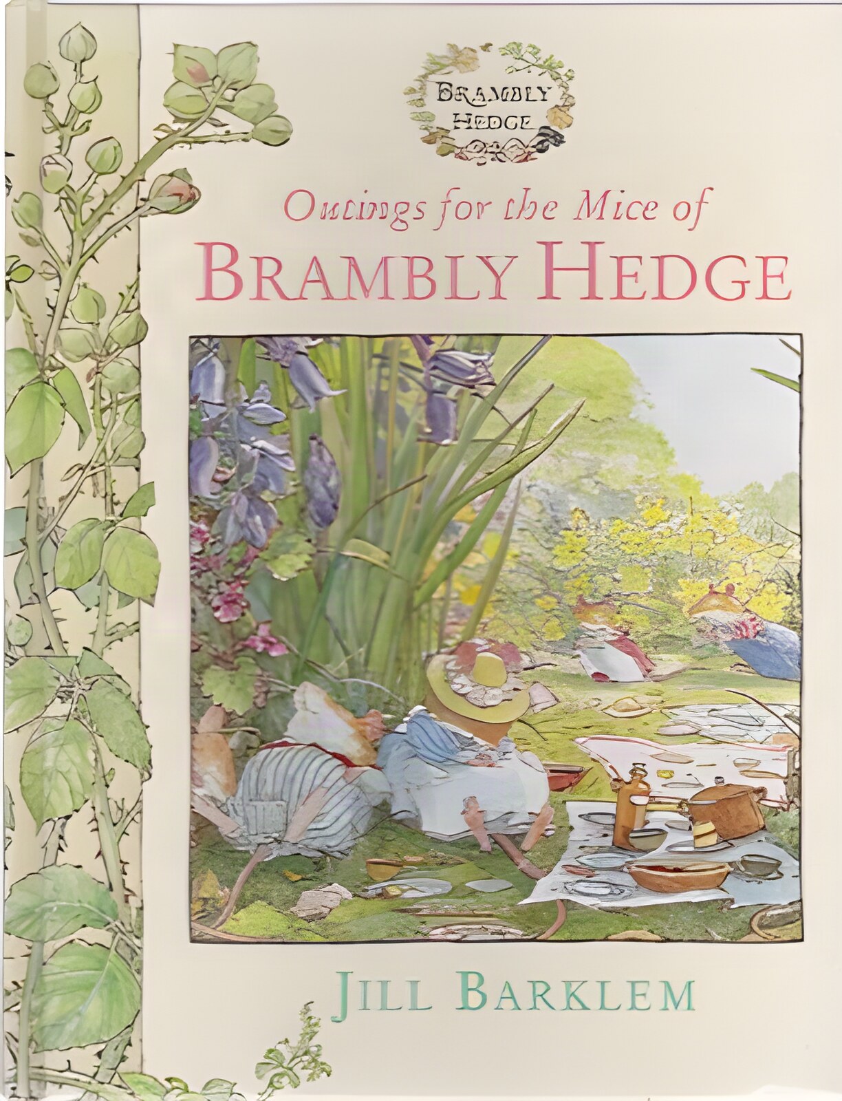 Outings for the Mice of Brambly Hedge  (Brambley Hedge Series)by: Barklem, Jill