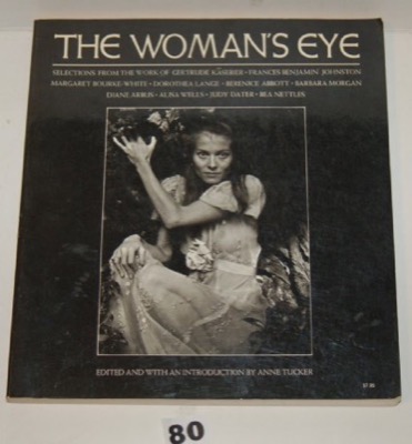 The Woman's Eyeby: Anne Tucker