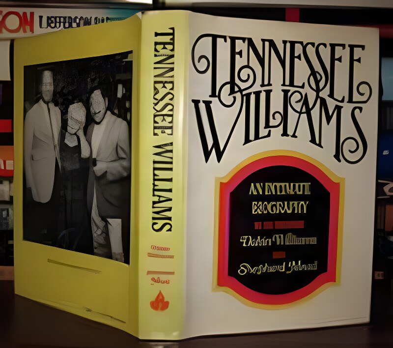 Tennessee Williams: An Intimate Biography by: Shepherd Mead/ Dakin Williams