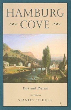 Hamburg Cove: Past and Present by: Stanley Schuler (Ed.)