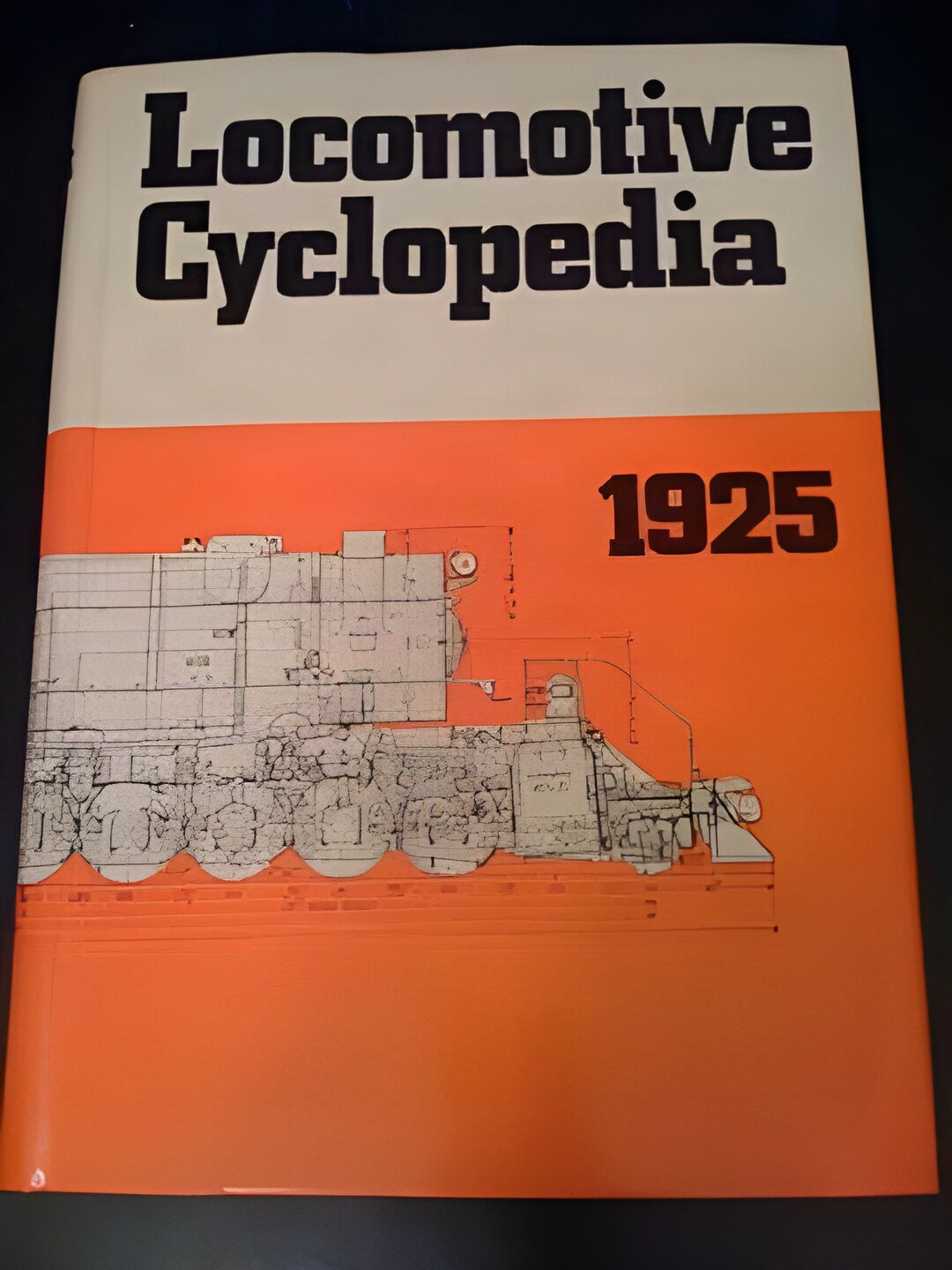 Locomotive Cyclopedia of American Practice, 1925by: Roy V. Wright (Ed.)