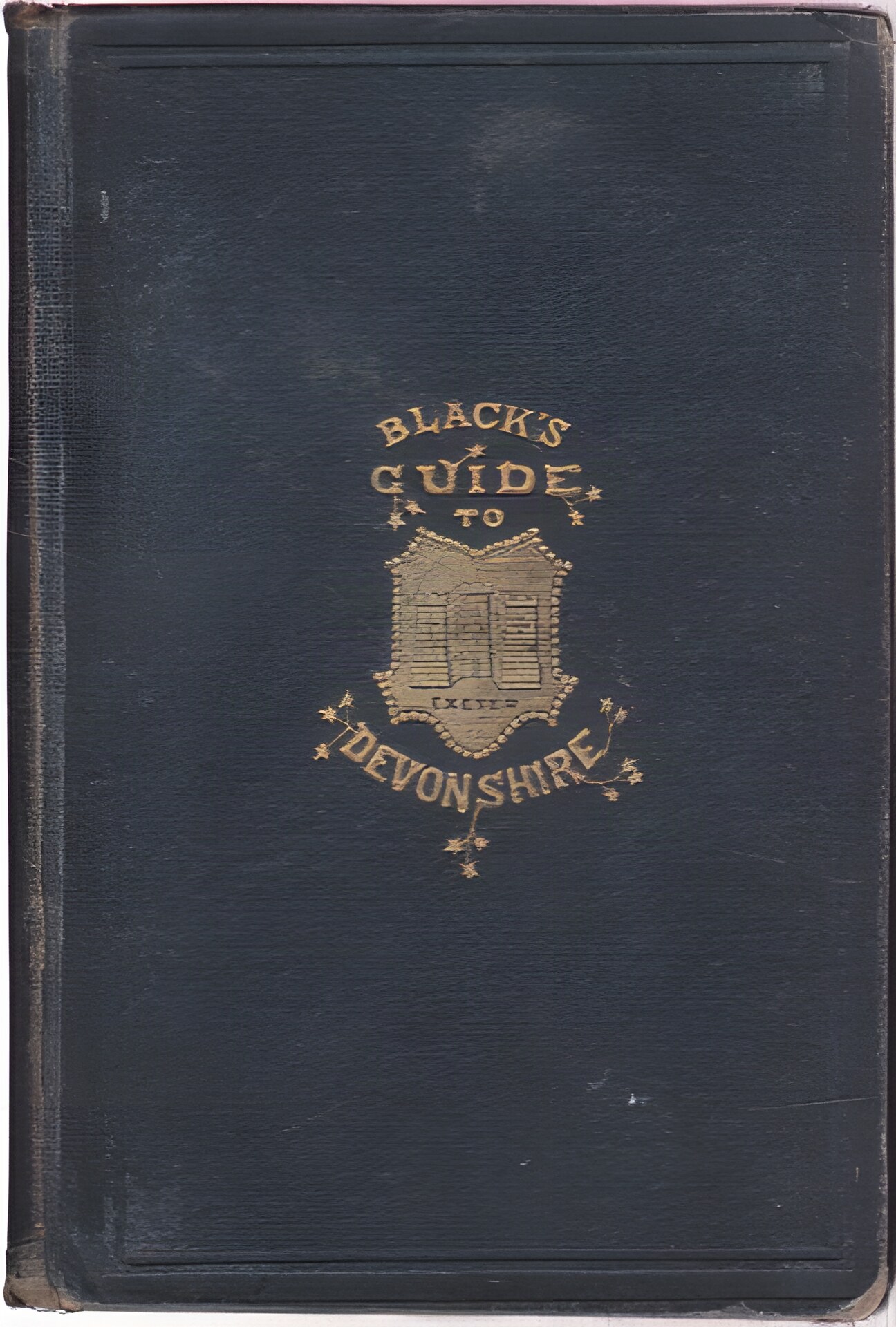 Black's Guide to Devonshire by: N/A