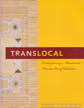 Translocal: Contemporary Miniaturist Practice Out of Pakistan by: Flint, Lucy (ed.)