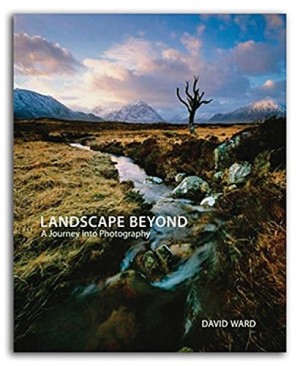 Landscape Beyond: A Journey into Photographyby: David Ward