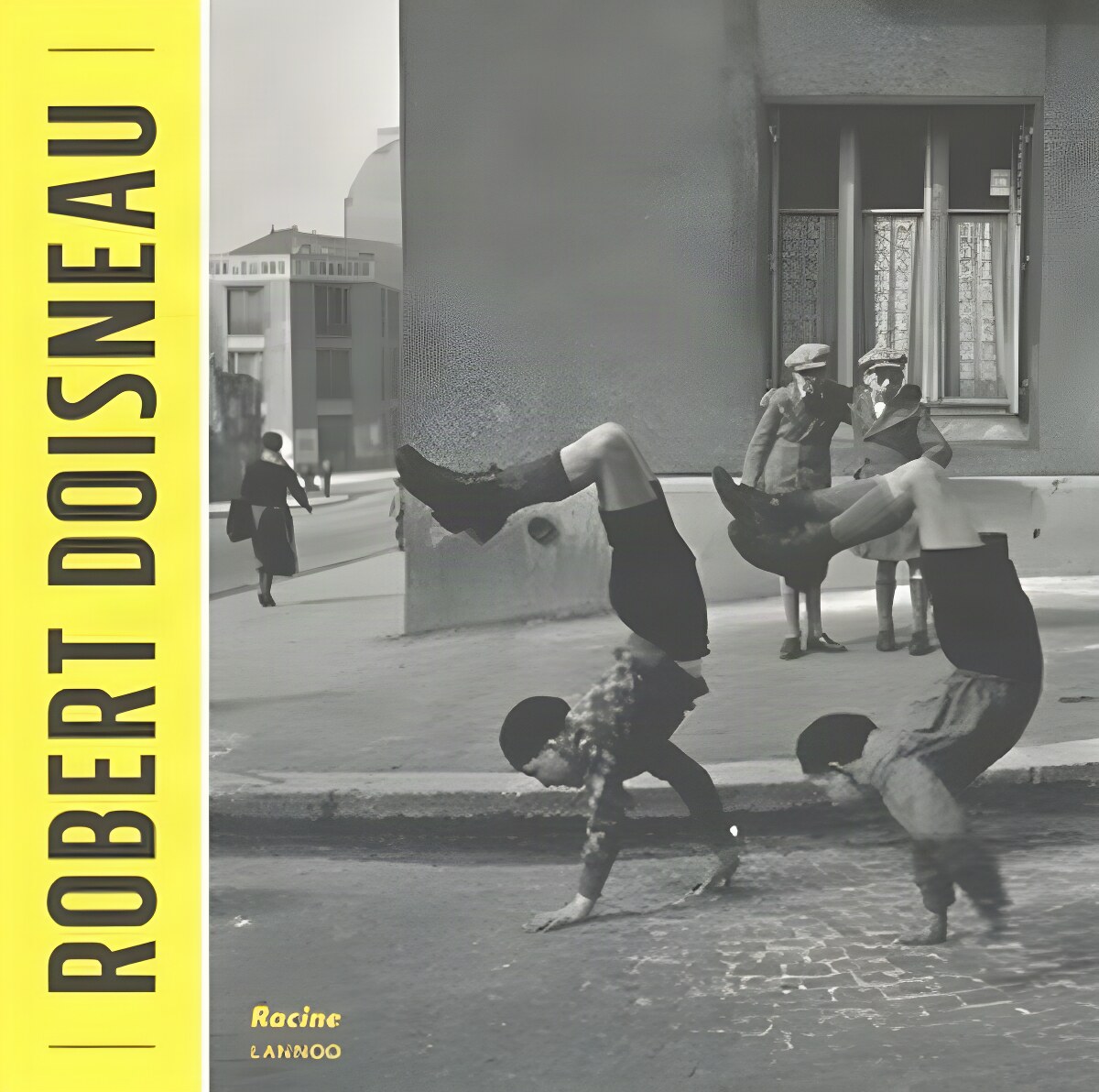 Robert Doisneau by: Danielle Leenarts & Virginie Devillers