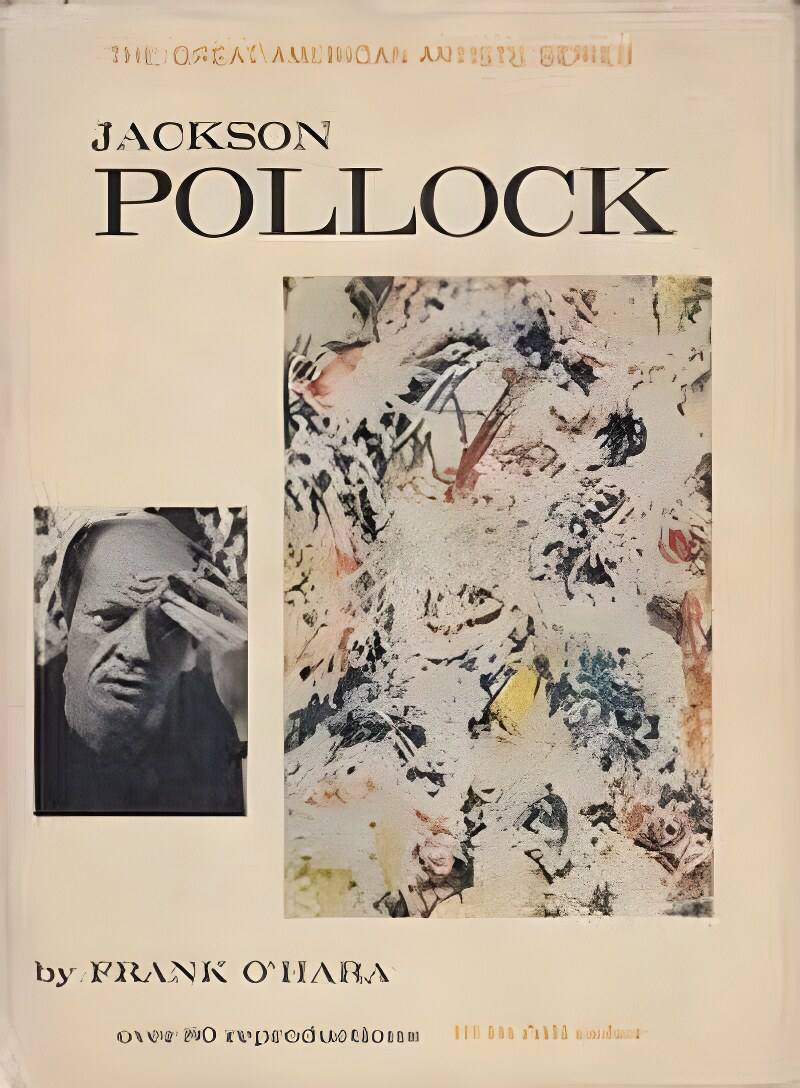 Jackson Pollock. The Great American Artist Series by: O'Hara, Frank