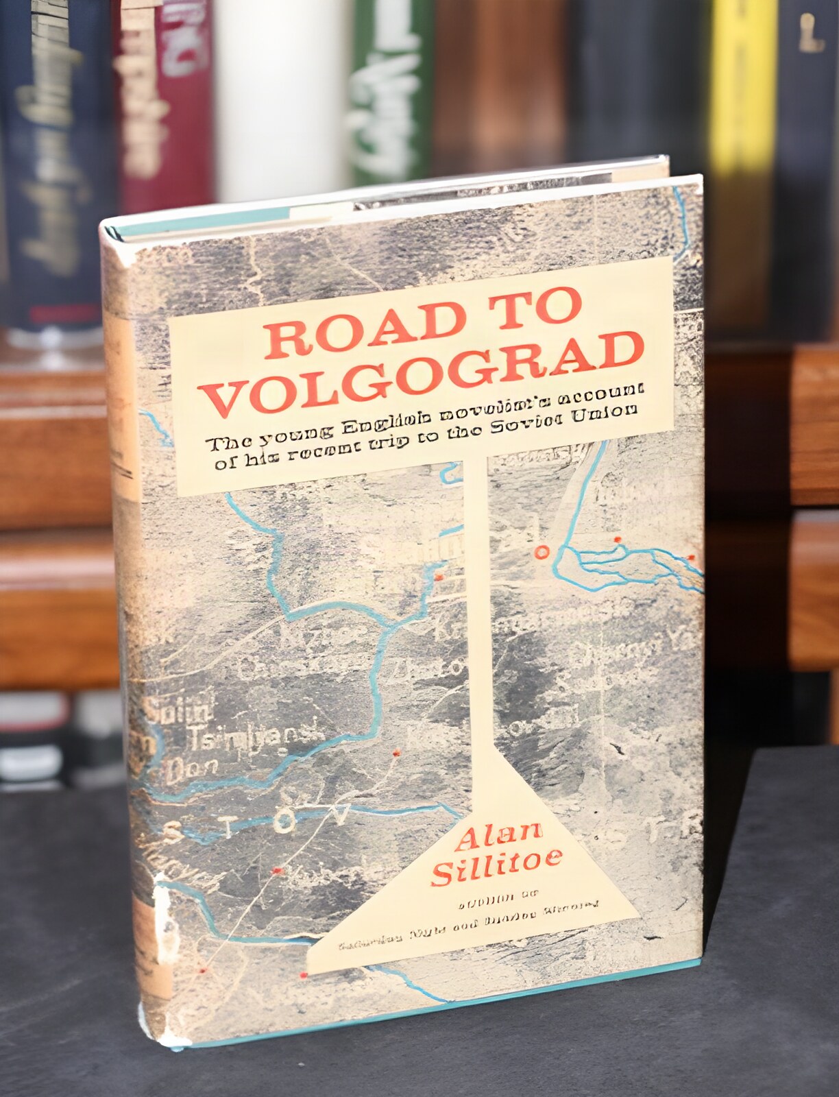 Road to Volgograd by: Sillitoe, Alan