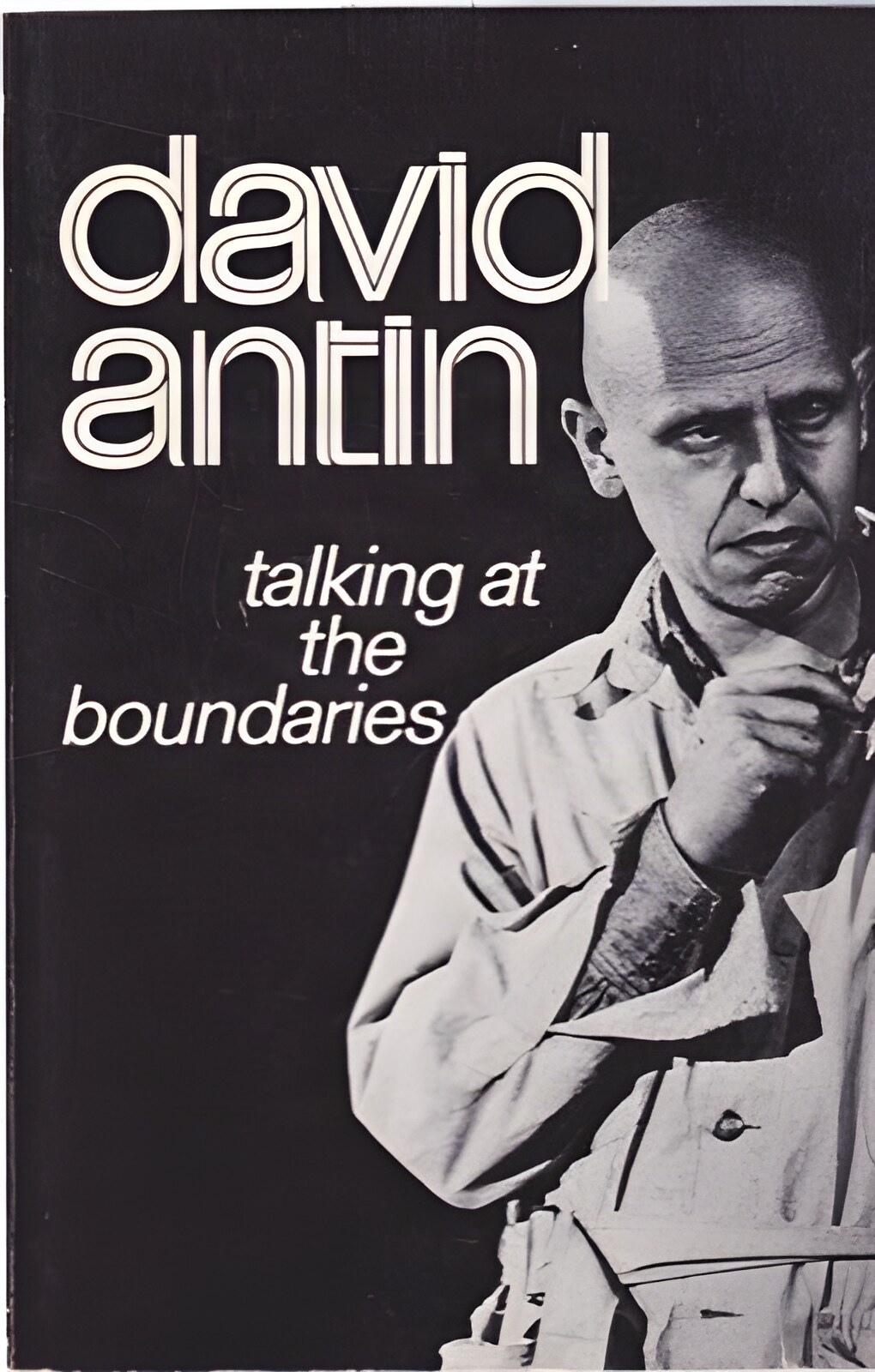 Talking at the Boundaries by: Antin, David 