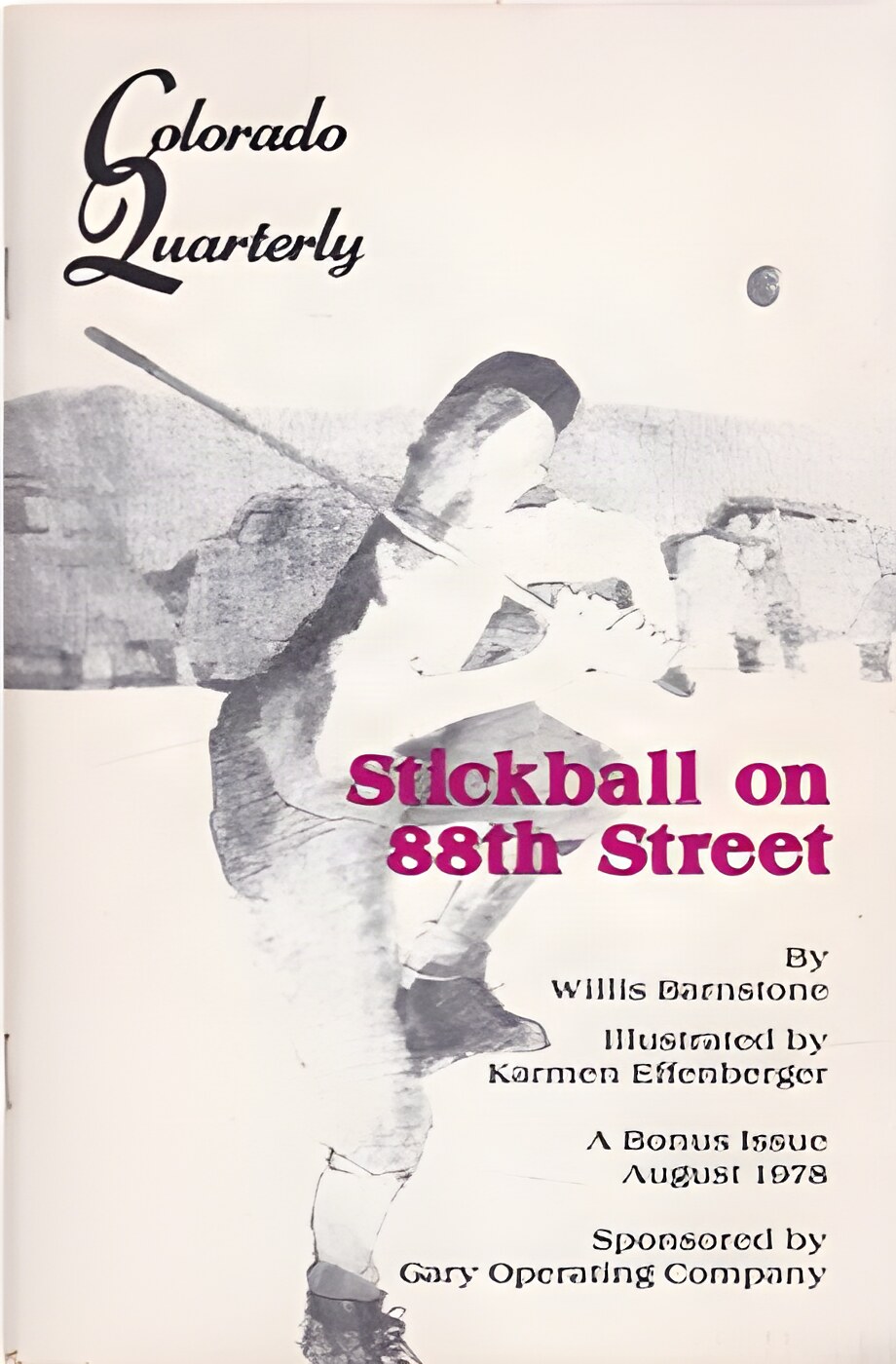 Stickball on 88th Street (INSCRIBED COPY)by: Barnstone, Willis 
