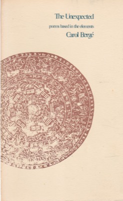The Unexpected: Poems Based in the Elementsby: Carol Berge