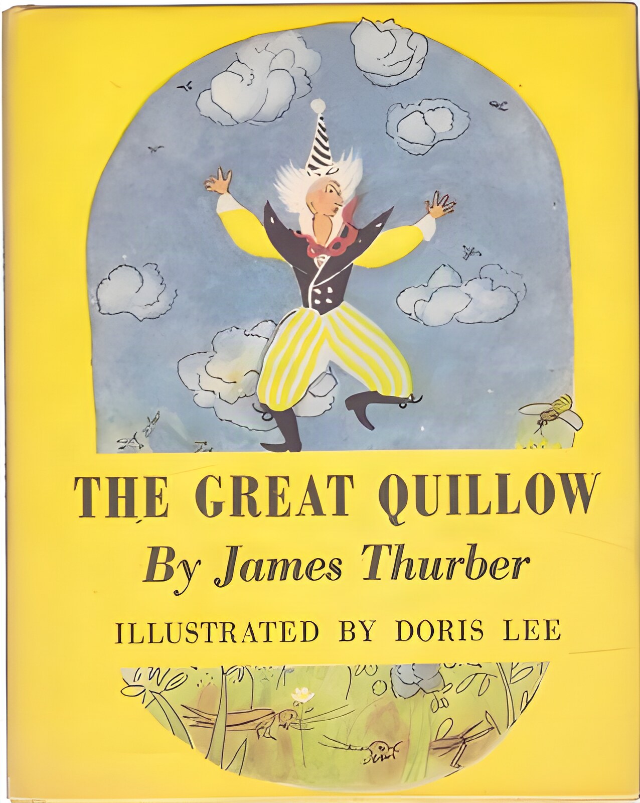 The Great Quillow by: Thurber, James / Doris Lee